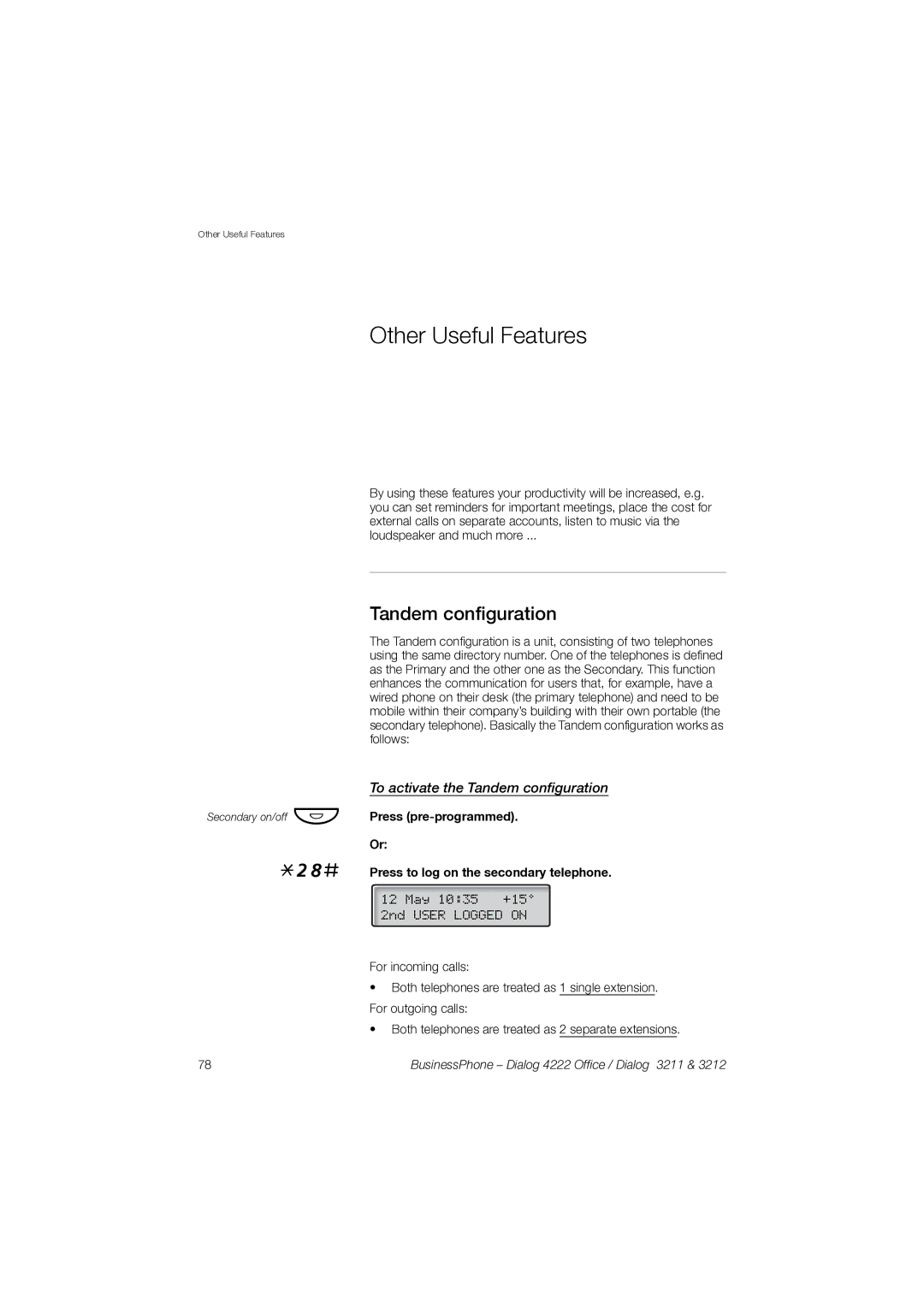 Garmin 3211 manual 28#, Other Useful Features, To activate the Tandem configuration 