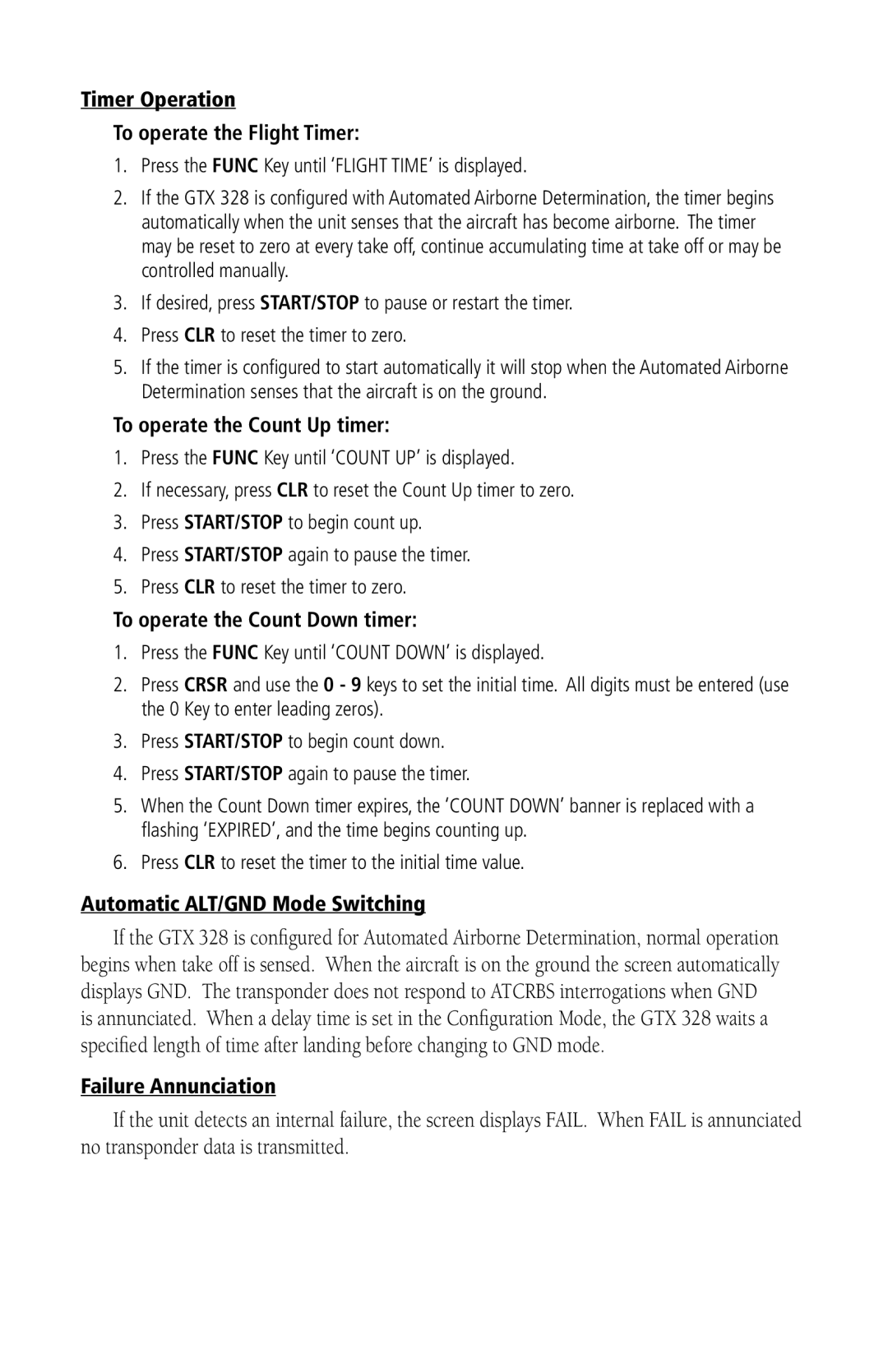 Garmin 328 Timer Operation To operate the Flight Timer, To operate the Count Up timer, To operate the Count Down timer 