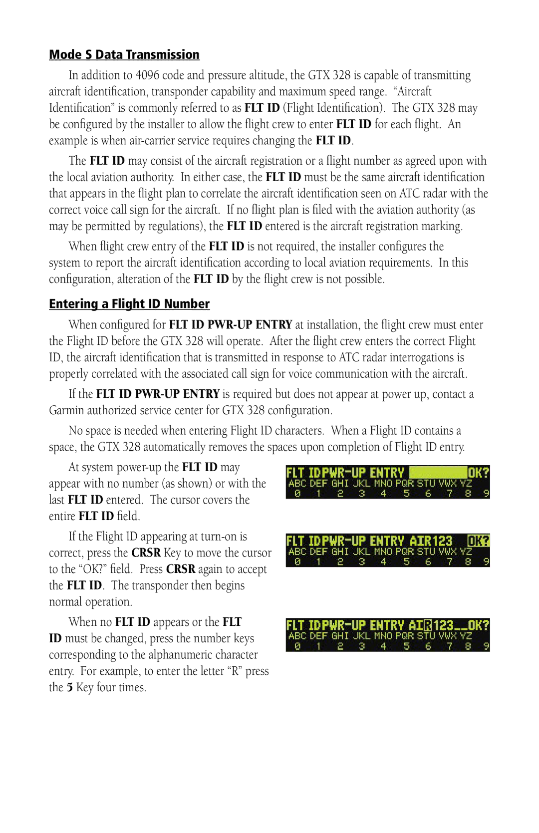 Garmin 328 manual Mode S Data Transmission, Entering a Flight ID Number 