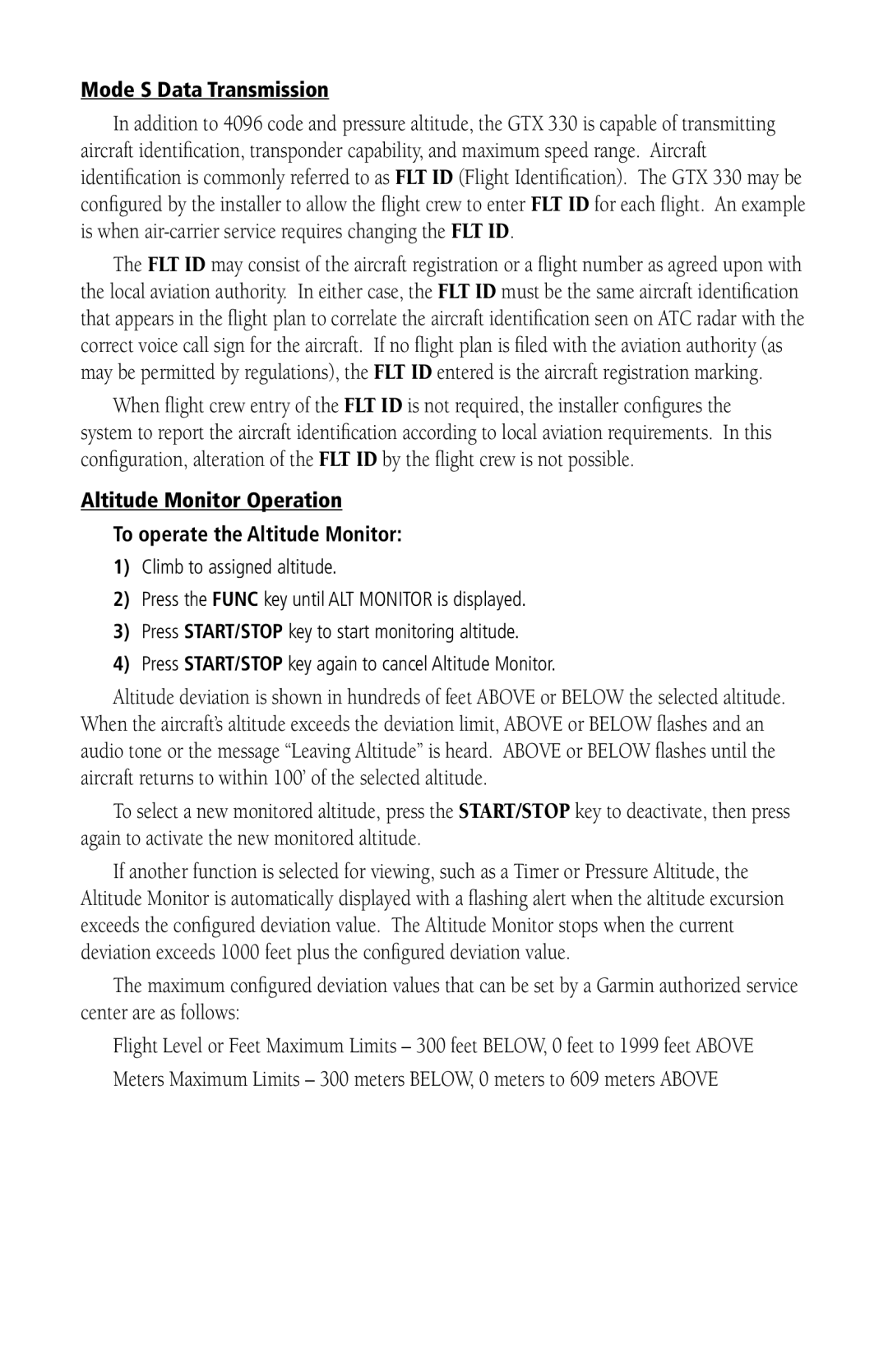 Garmin 330D manual Mode S Data Transmission, Altitude Monitor Operation To operate the Altitude Monitor 