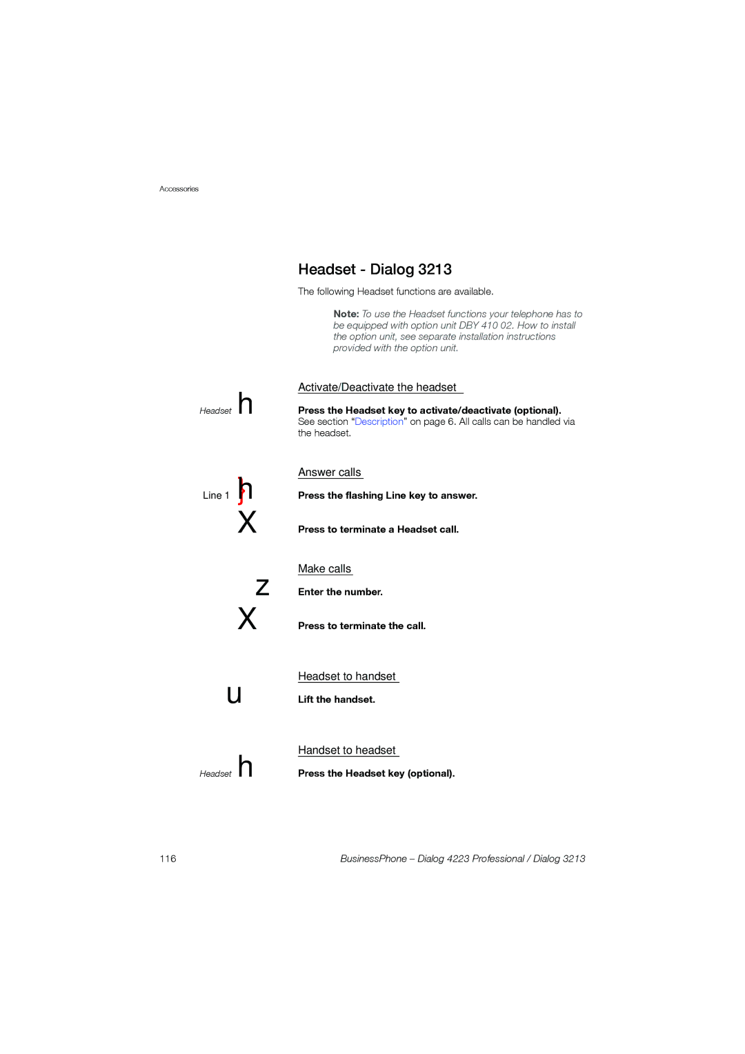 Garmin 4223 manual Headset Dialog, Press the Headset key optional 