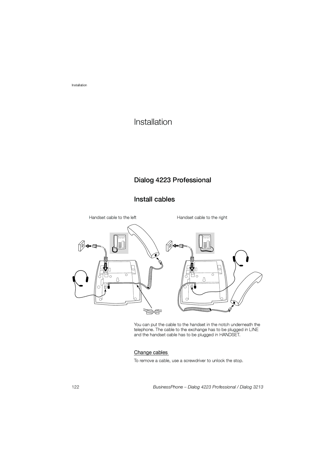 Garmin manual Installation, Dialog 4223 Professional Install cables, Change cables 