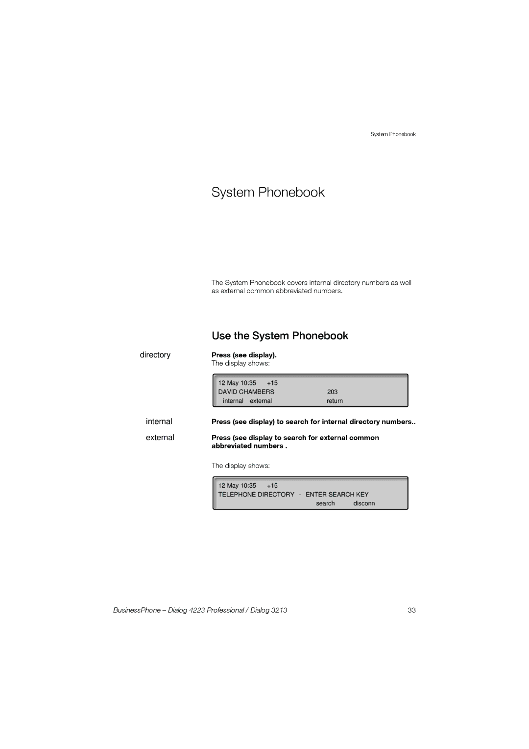 Garmin 4223 manual Use the System Phonebook, Directory 