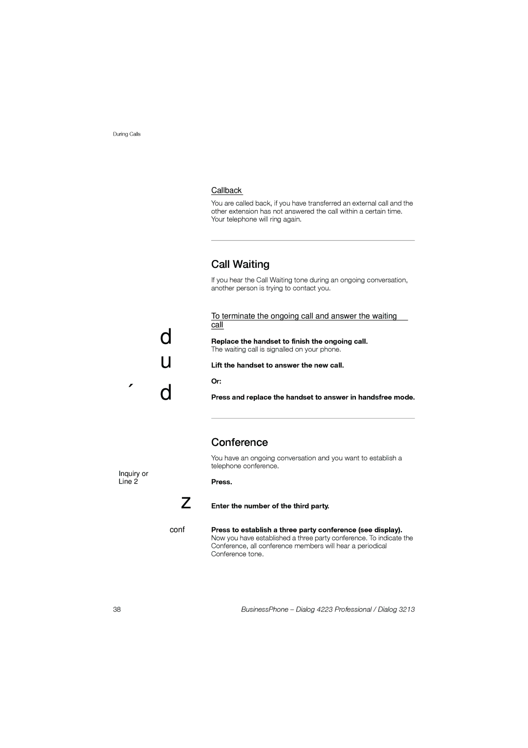 Garmin 4223 manual Â d, Call Waiting, Conference, Callback, To terminate the ongoing call and answer the waiting call 