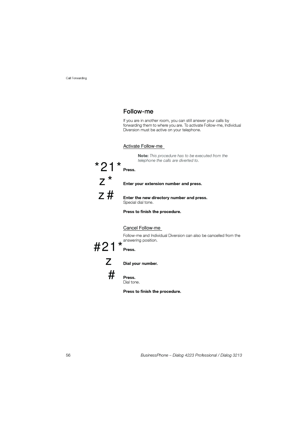 Garmin 4223 manual Activate Follow-me, Cancel Follow-me, Press Dial your number 