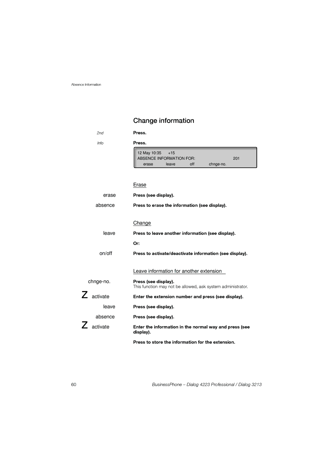 Garmin 4223 manual Erase, Change, Leave information for another extension 