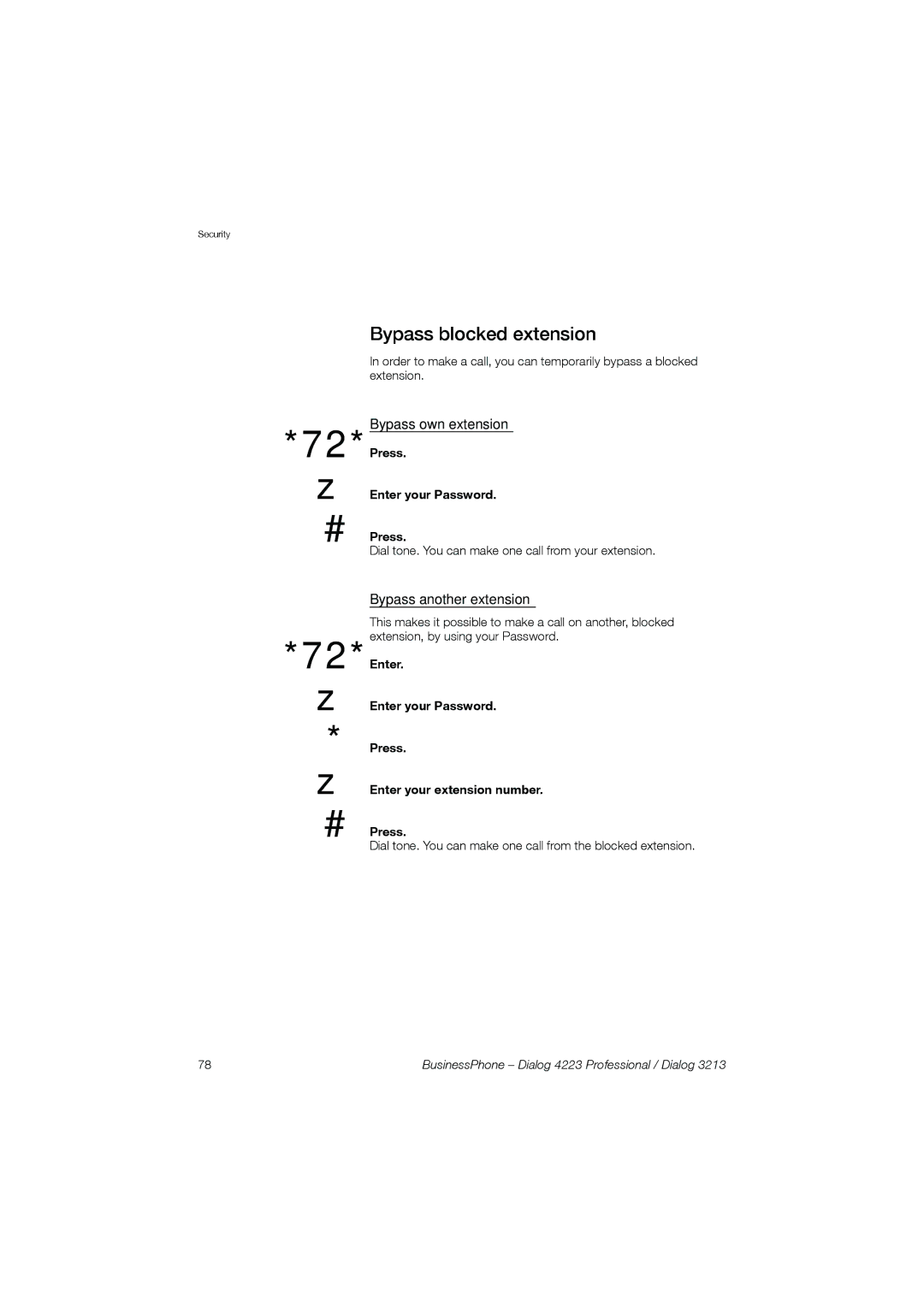 Garmin 4223 manual Bypass blocked extension, 72* zz, Bypass own extension, Bypass another extension 