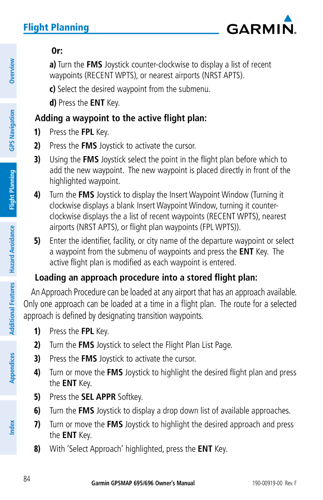 Garmin 695, 696 Adding a waypoint to the active flight plan, Loading an approach procedure into a stored flight plan 