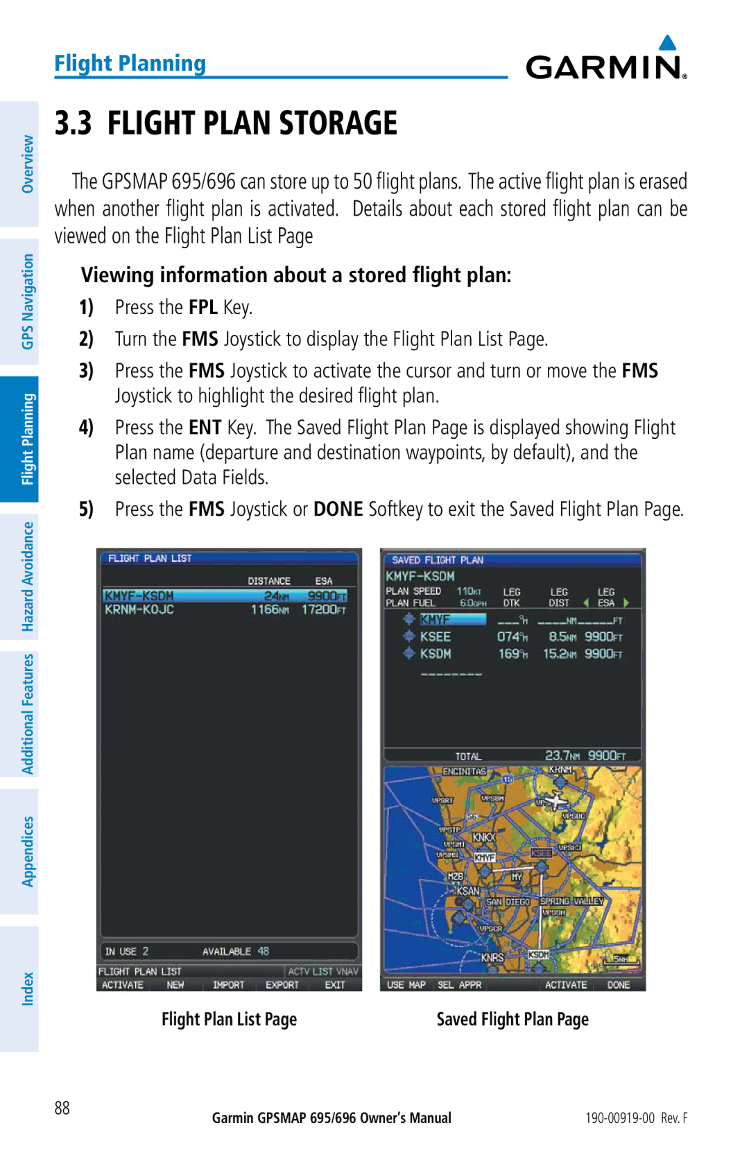 Garmin 695, 696 owner manual Flight Plan Storage, Viewing information about a stored flight plan, Flight Plan List 