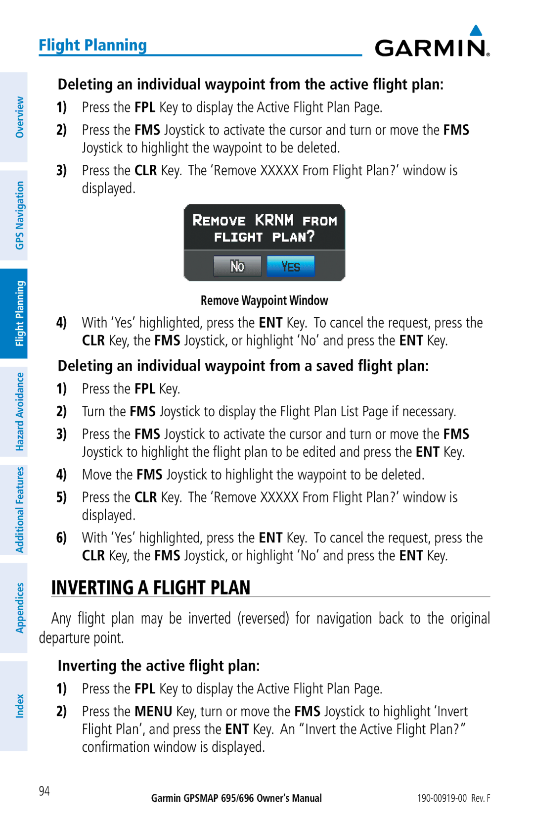 Garmin 695, 696 owner manual Inverting a Flight Plan, Deleting an individual waypoint from the active flight plan 