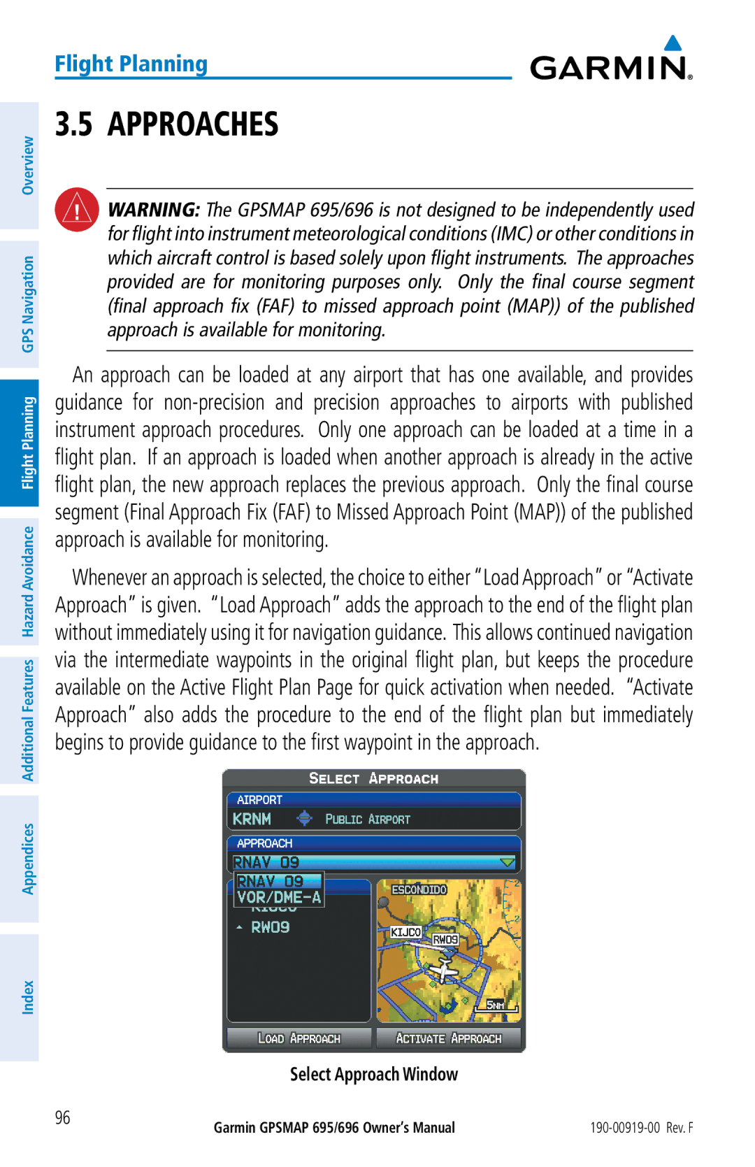 Garmin 695, 696 owner manual Approaches, Select Approach Window 