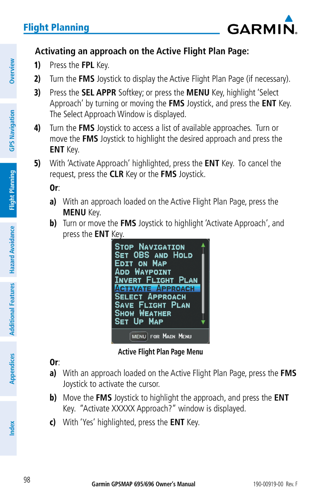 Garmin 695, 696 owner manual Activating an approach on the Active Flight Plan, With ‘Yes’ highlighted, press the ENT Key 