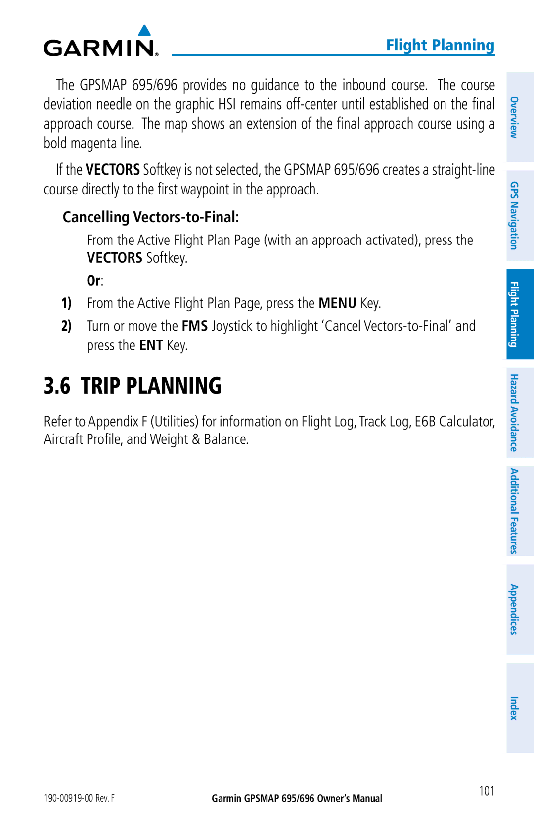 Garmin 696, 695 owner manual Trip Planning, Cancelling Vectors-to-Final, 101 