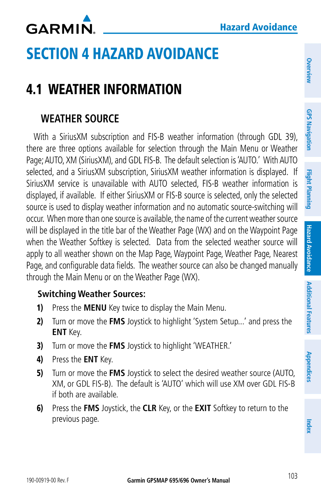 Garmin 696, 695 owner manual Weather Information, Switching Weather Sources, 103 