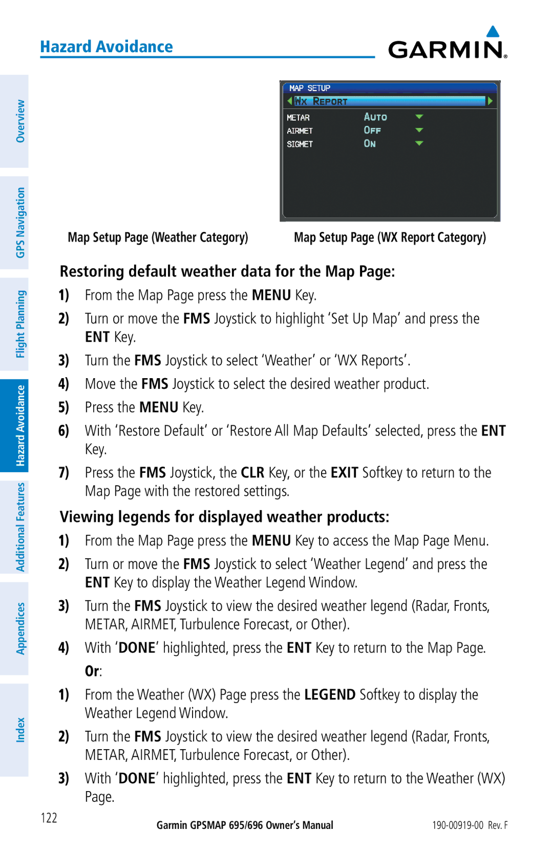 Garmin 695, 696 owner manual Restoring default weather data for the Map, Viewing legends for displayed weather products 