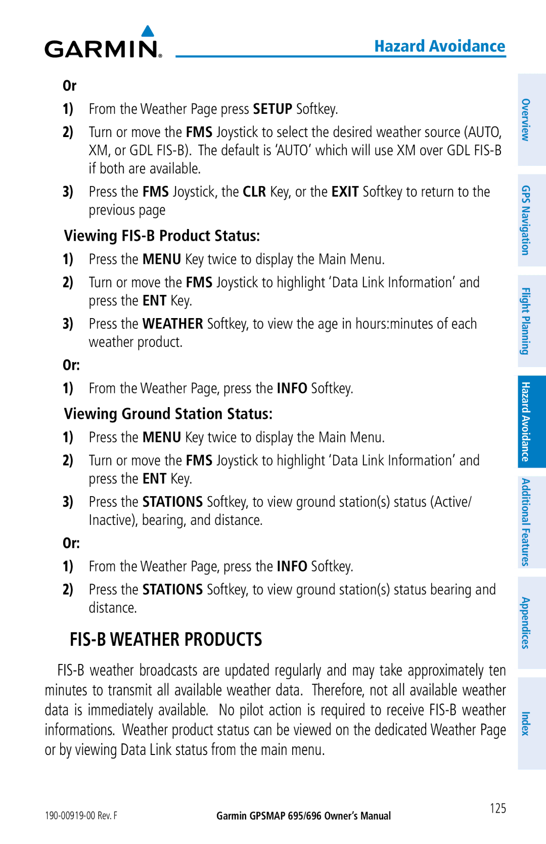 Garmin 696, 695 owner manual FIS-B Weather Products, Viewing FIS-B Product Status, Viewing Ground Station Status, 125 