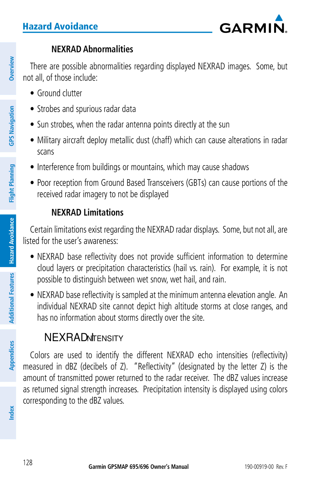 Garmin 695, 696 owner manual Nexrad Abnormalities 