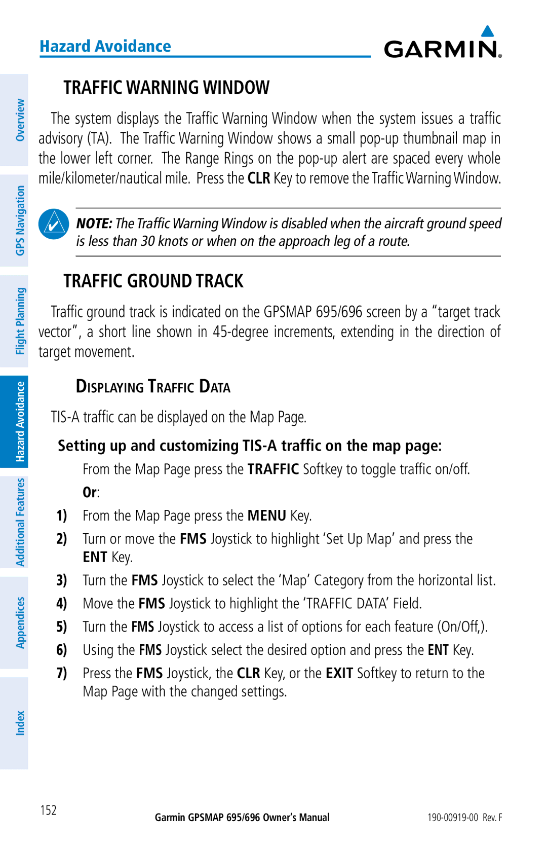 Garmin 695, 696 owner manual Traffic Warning Window, Traffic Ground Track, TIS-A traffic can be displayed on the Map 