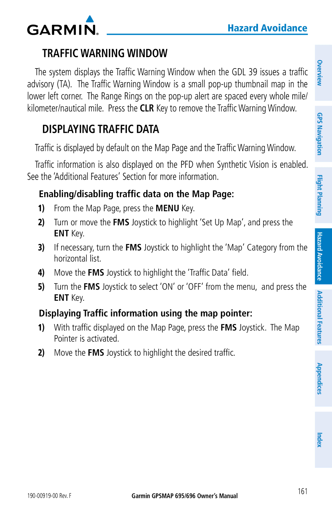 Garmin 696, 695 owner manual Displaying Traffic Data, Enabling/disabling traffic data on the Map, 161 