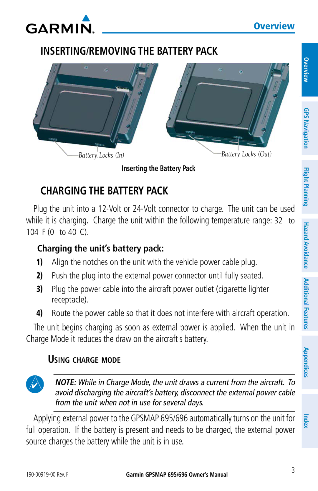 Garmin 696, 695 INSERTING/REMOVING the Battery Pack, Charging the Battery Pack, Charging the unit’s battery pack 