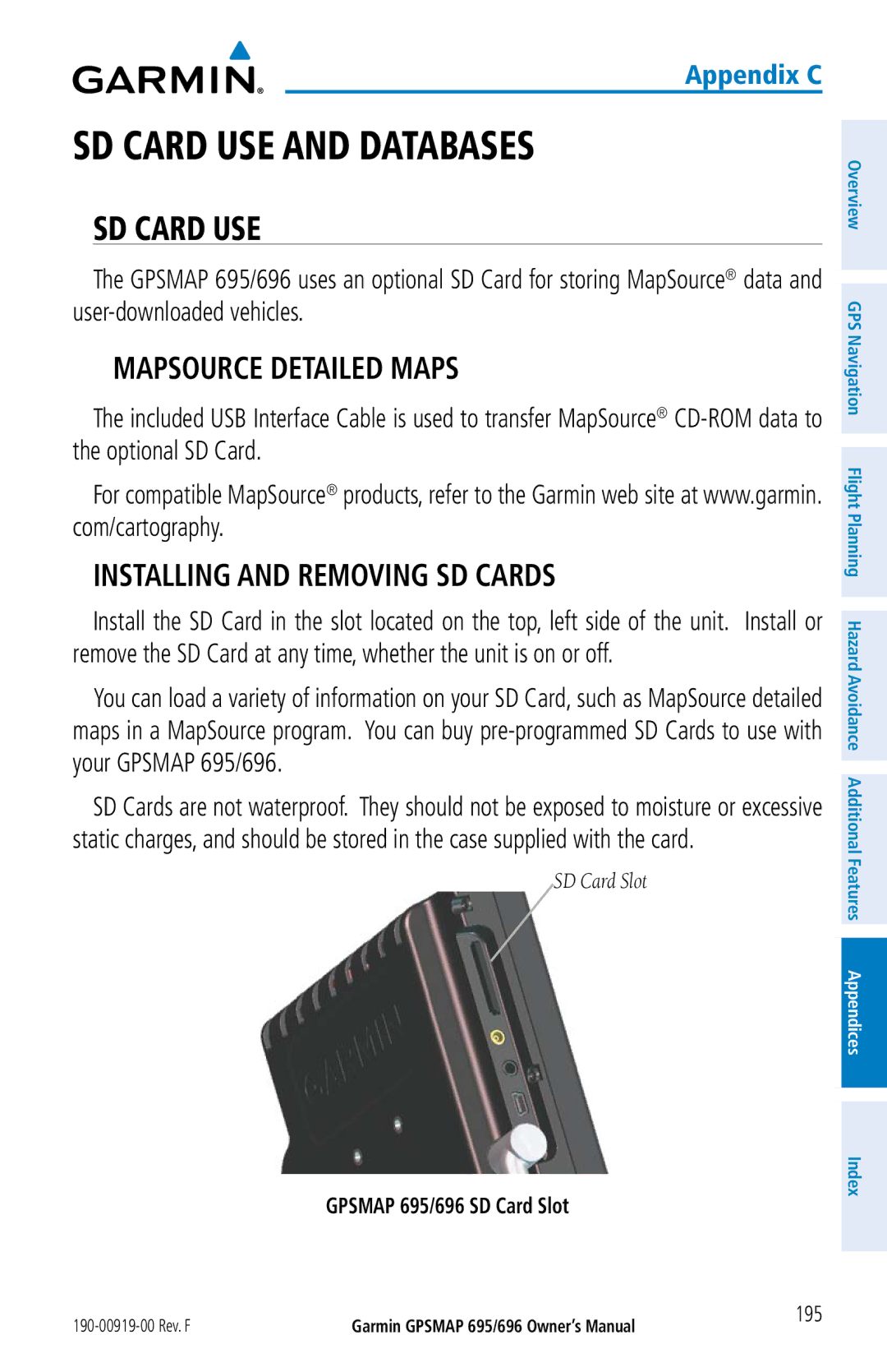 Garmin 696, 695 owner manual SD Card USE and Databases, Mapsource Detailed Maps, Installing and Removing SD Cards 