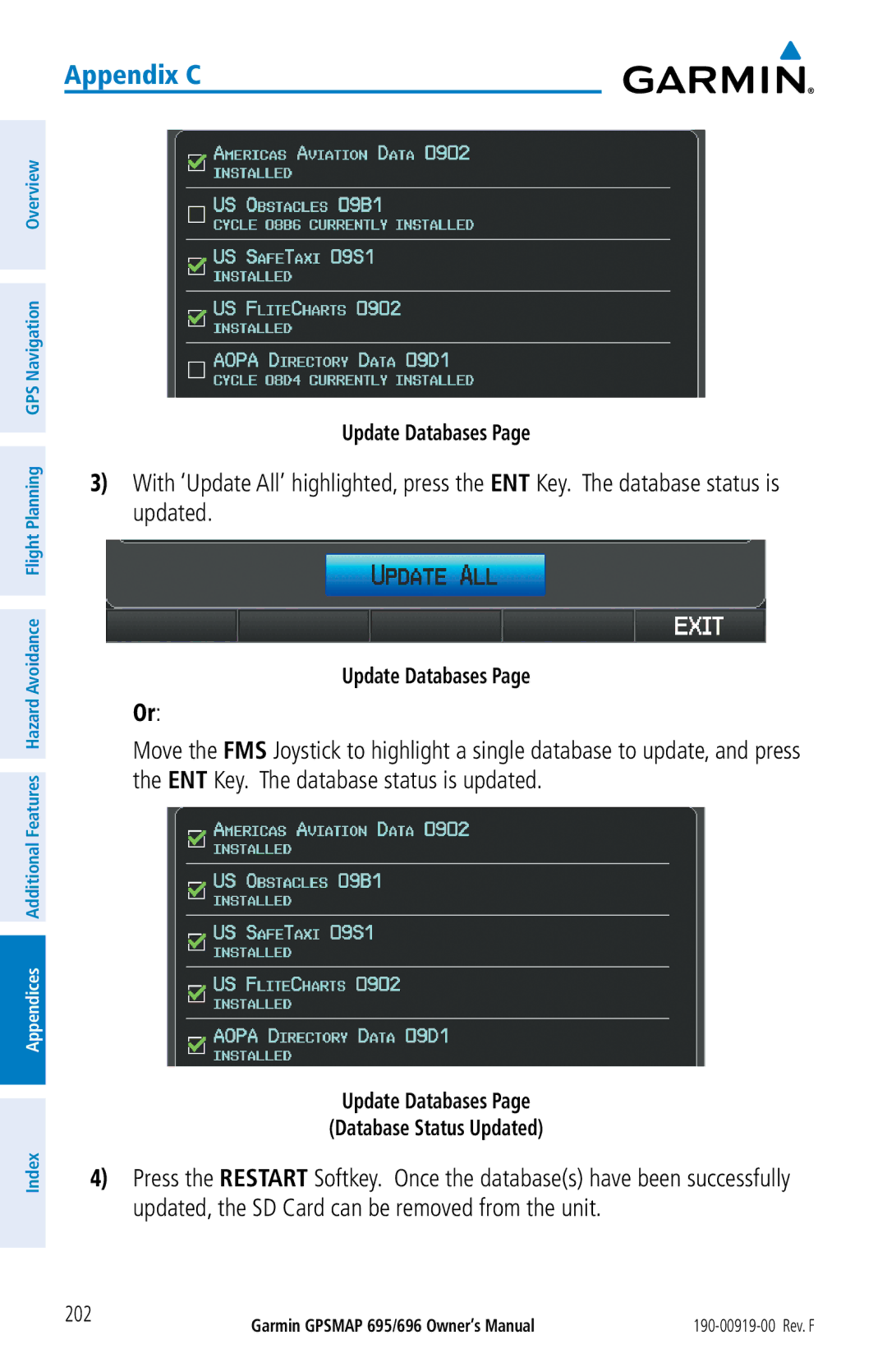 Garmin 695, 696 owner manual Update Databases Database Status Updated 