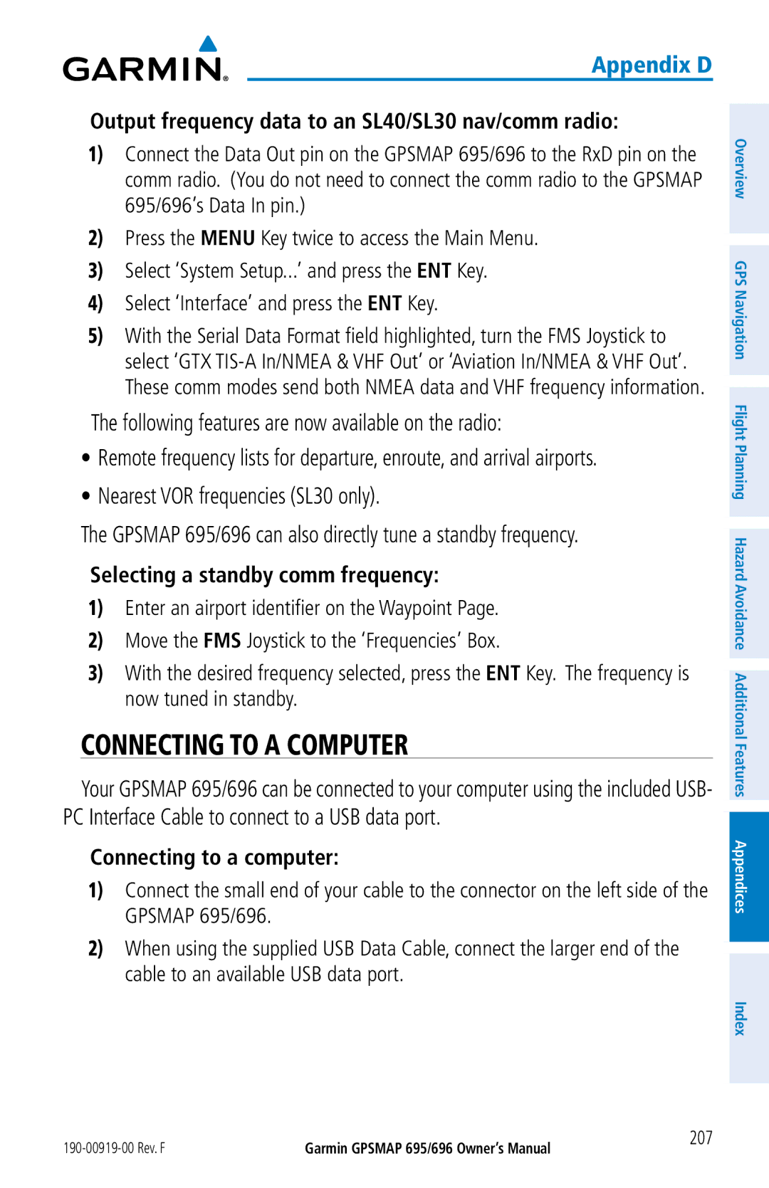 Garmin 696 Connecting to a Computer, Following features are now available on the radio, Nearest VOR frequencies SL30 only 