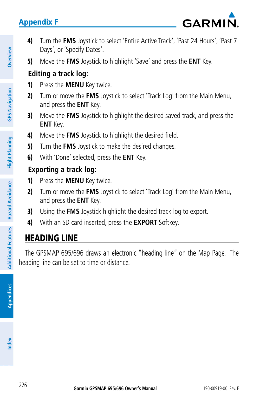 Garmin 695, 696 owner manual Heading Line, Editing a track log 