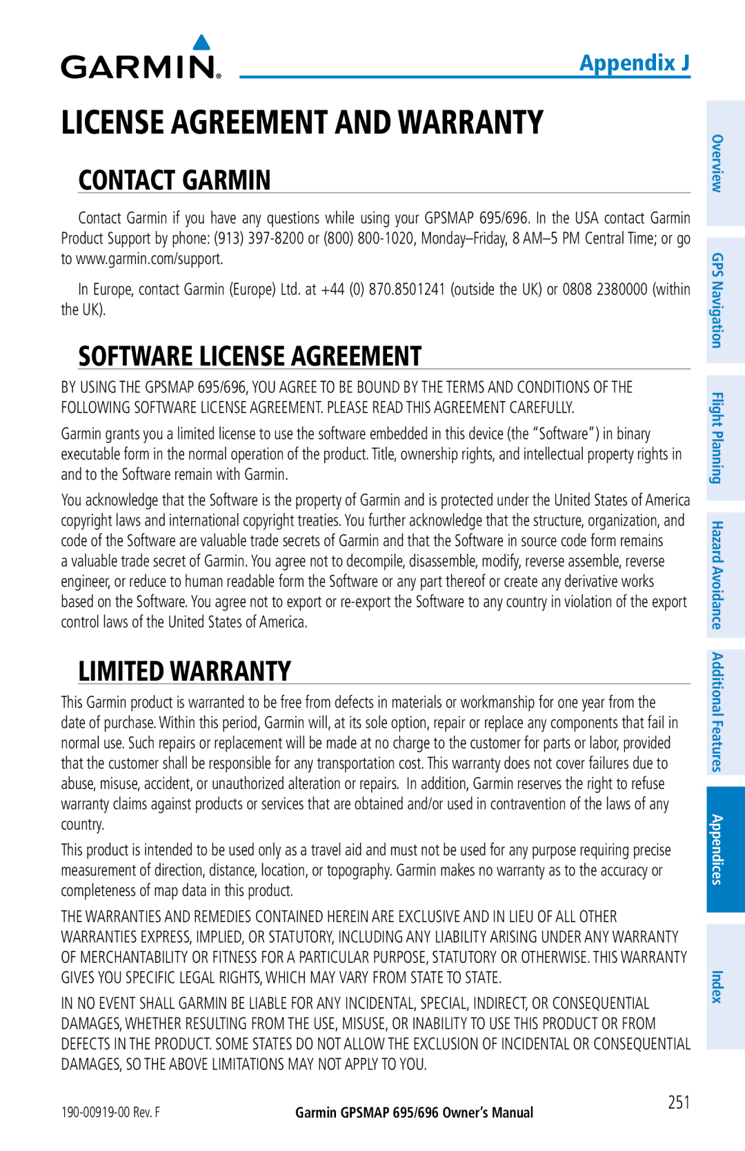 Garmin 696, 695 owner manual Contact Garmin Software License Agreement, Limited Warranty 