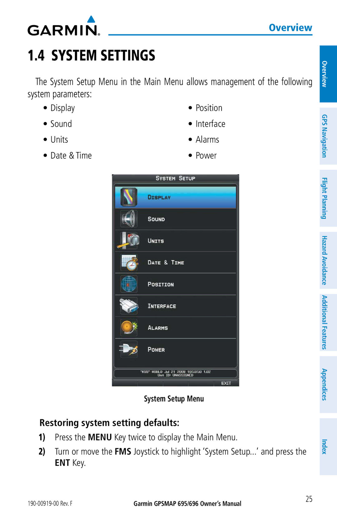 Garmin 696, 695 System Settings, Display, Sound, Units Alarms Date & Time Power, Restoring system setting defaults 
