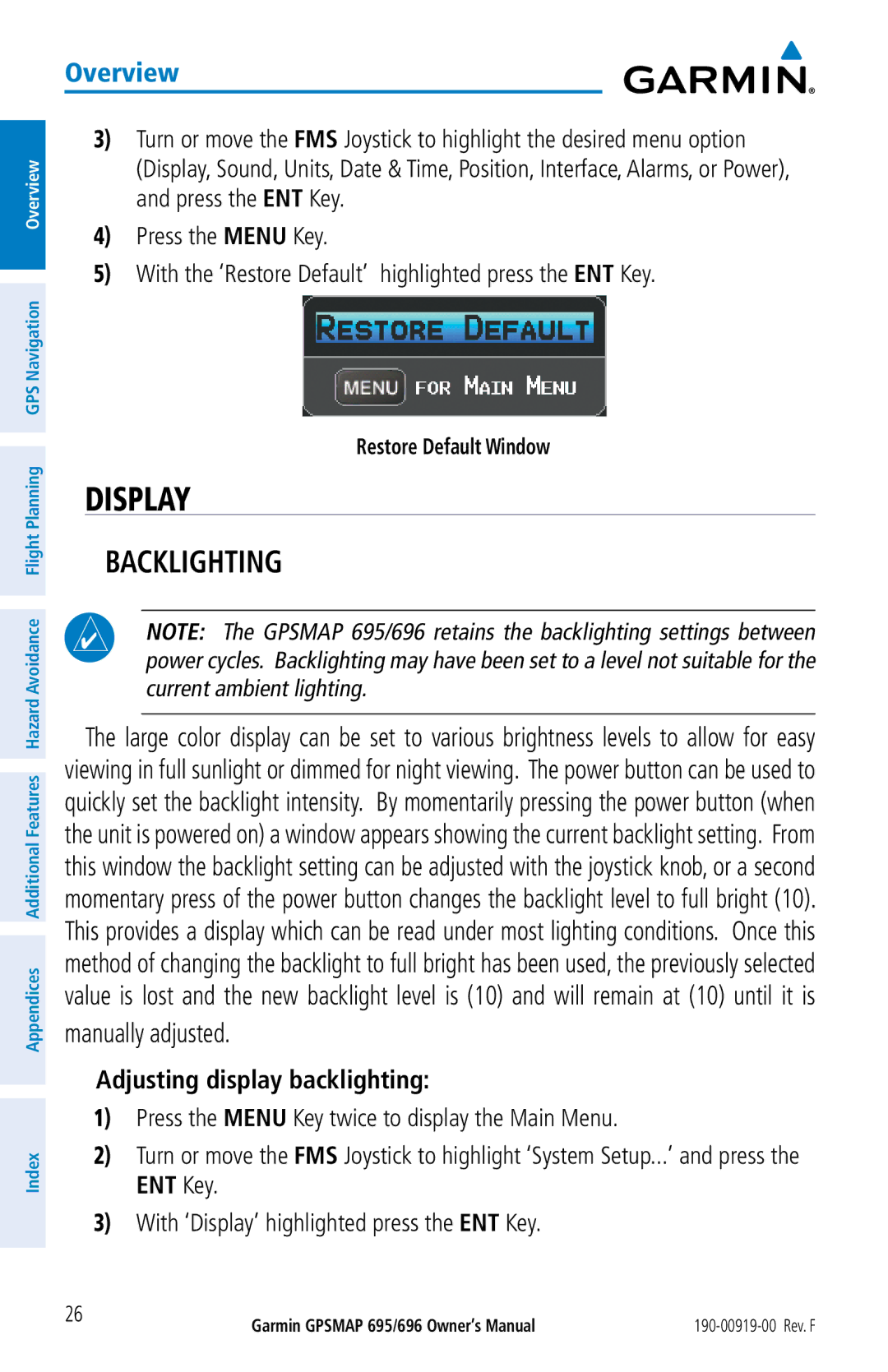 Garmin 695, 696 Display, Backlighting, Manually adjusted, Adjusting display backlighting, Restore Default Window 