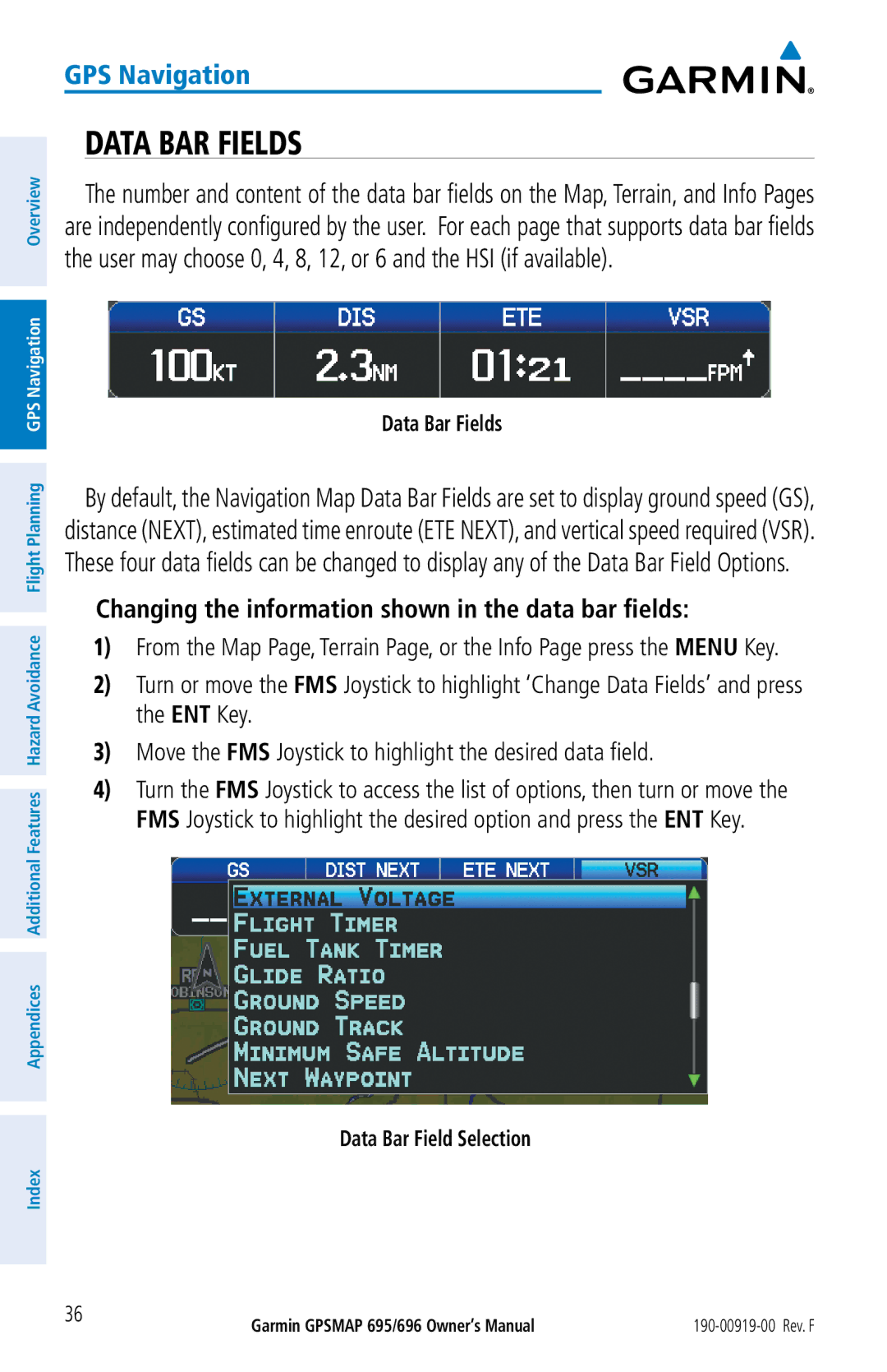 Garmin 695, 696 owner manual Data BAR Fields, Changing the information shown in the data bar fields, Data Bar Fields 