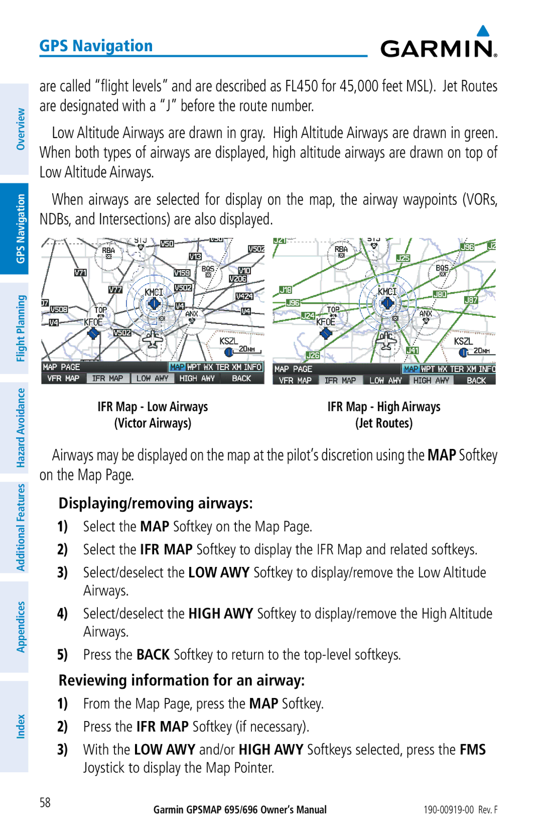 Garmin 695, 696 Displaying/removing airways, Select the MAP Softkey on the Map, Reviewing information for an airway 