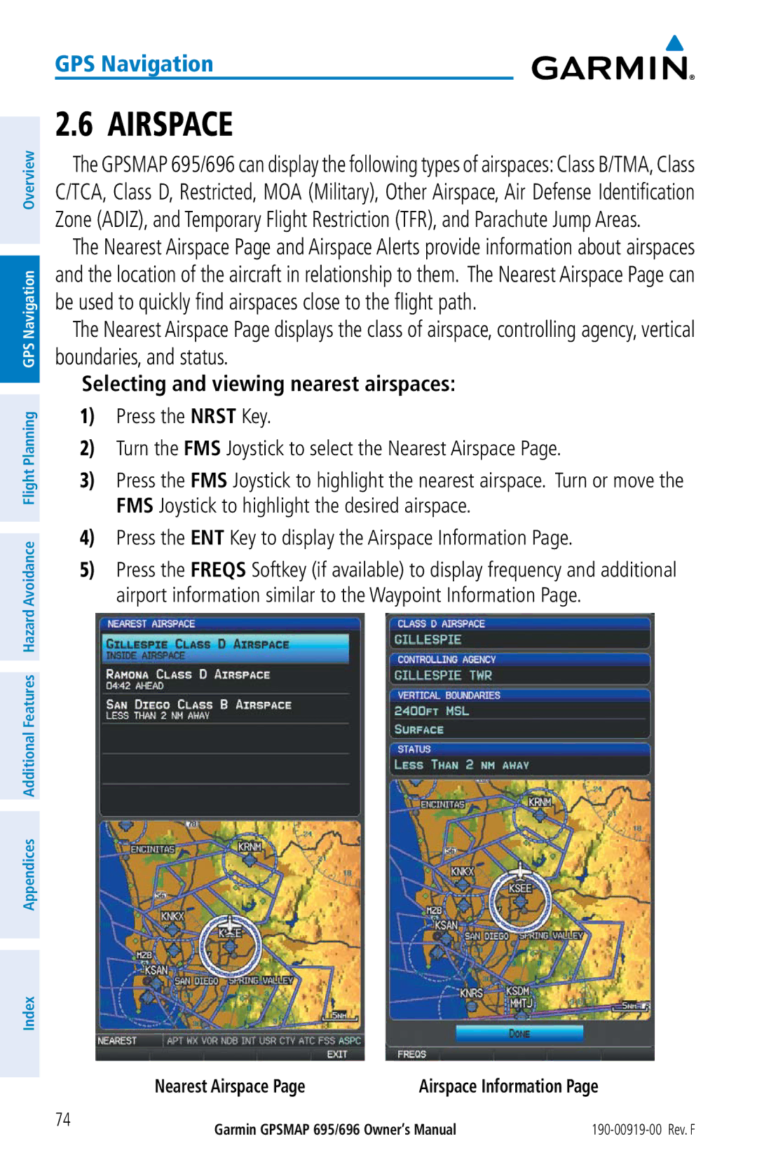 Garmin 695, 696 Selecting and viewing nearest airspaces, Press the ENT Key to display the Airspace Information 