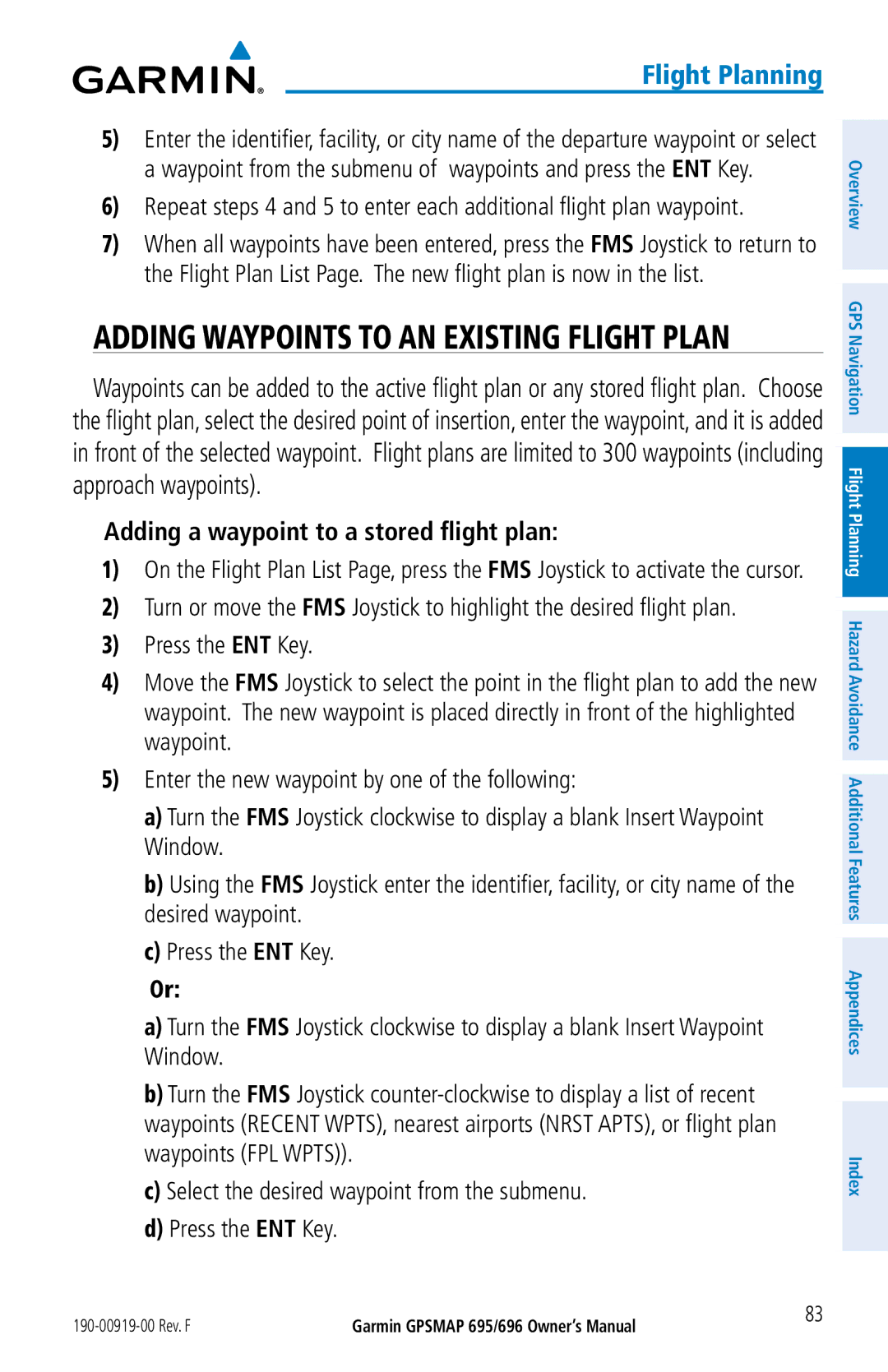 Garmin 696, 695 owner manual Adding Waypoints to AN Existing Flight Plan, Adding a waypoint to a stored flight plan 