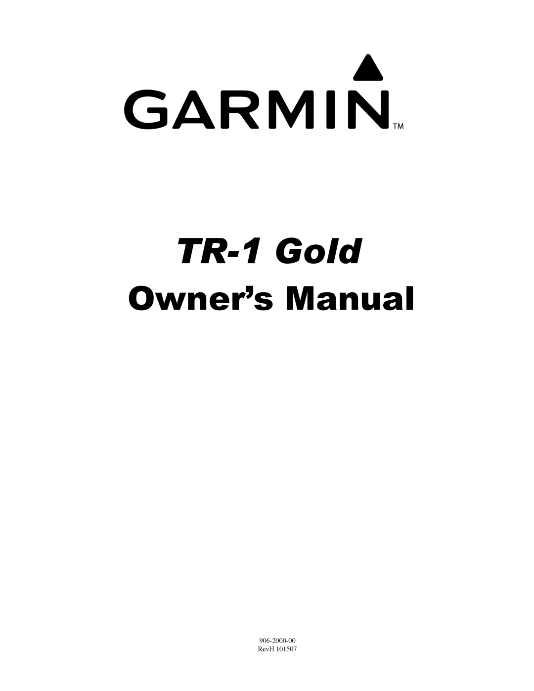 Garmin 906-2000-00 owner manual TR-1 Gold 