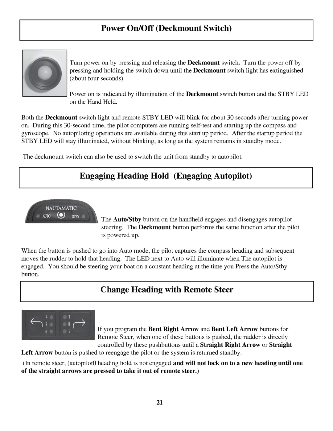 Garmin 906-2000-00 owner manual Power On/Off Deckmount Switch, Engaging Heading Hold Engaging Autopilot 