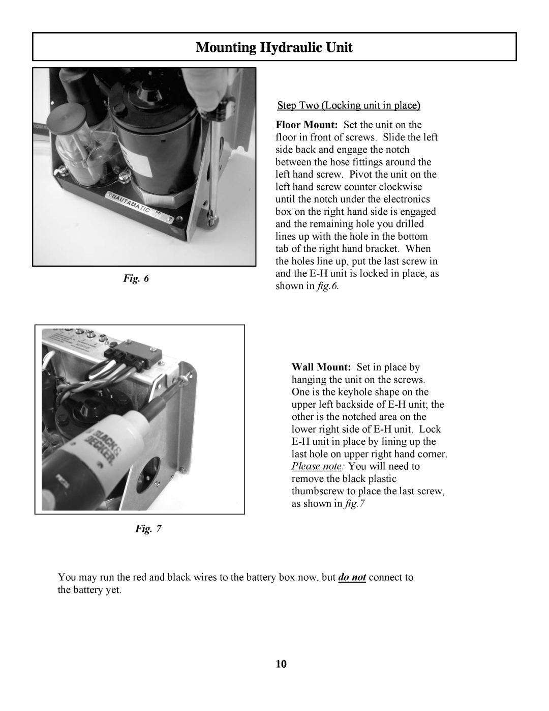 Garmin 906-2000-00 owner manual Mounting Hydraulic Unit 