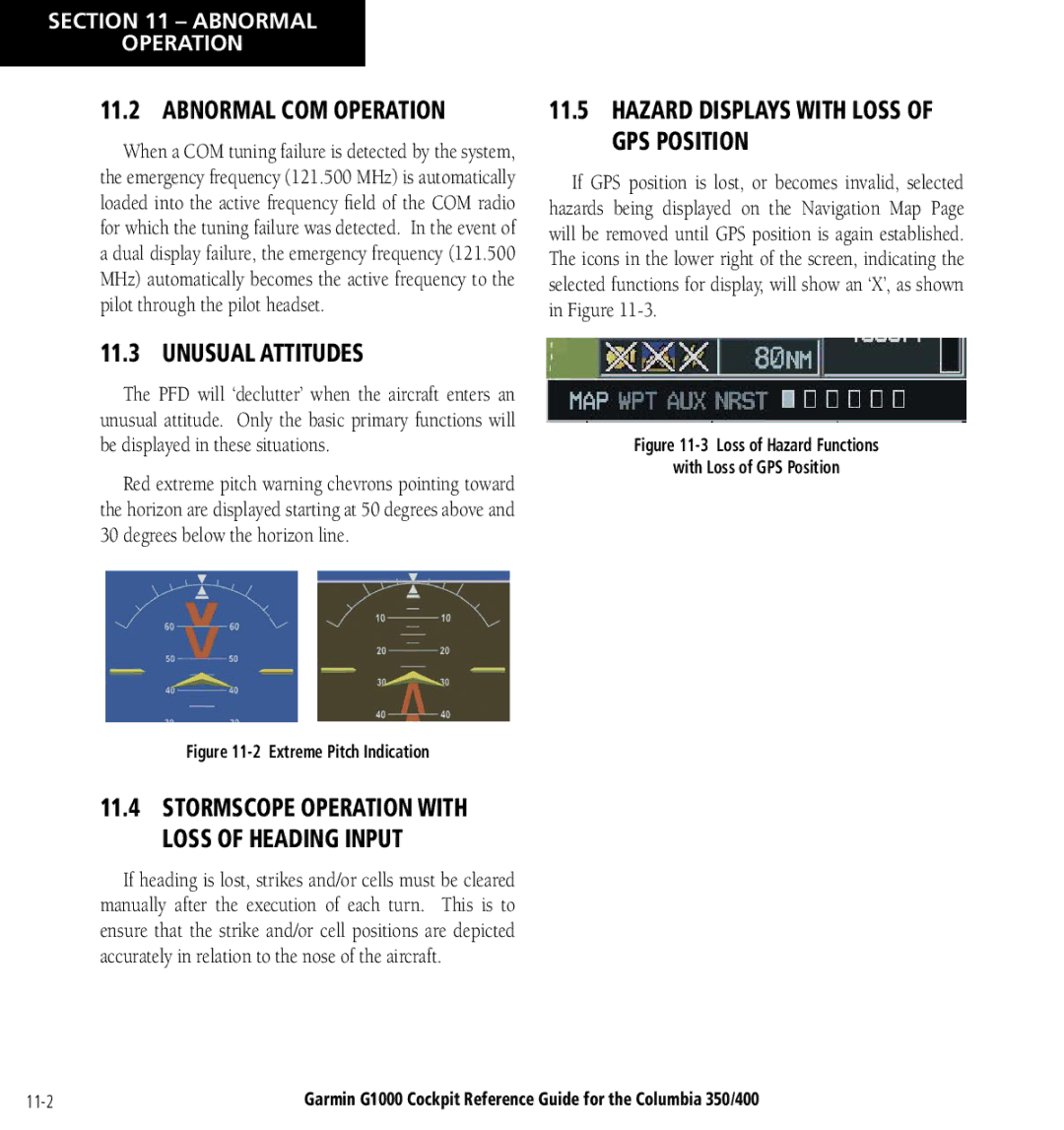Garmin Columbia 350/400 manual Abnormal COM Operation, Unusual Attitudes, Hazard Displays with Loss of GPS Position 