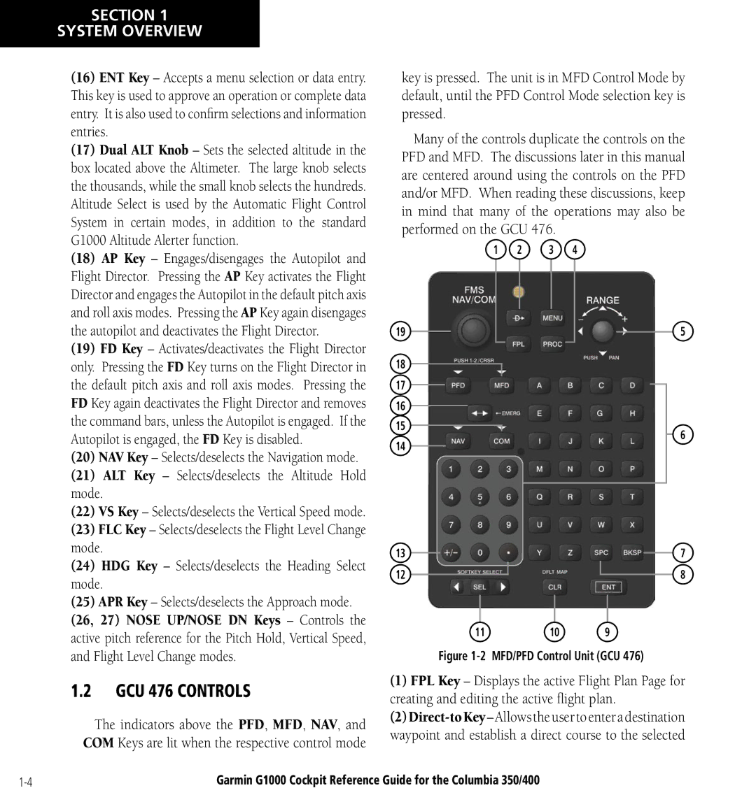 Garmin Columbia 350/400 manual GCU 476 Controls, Entries, G1000 Altitude Alerter function, Mode 