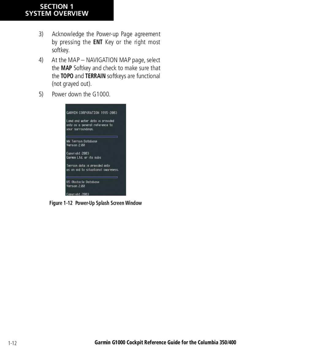 Garmin Columbia 350/400 manual Power down the G1000, Power-Up Splash Screen Window 