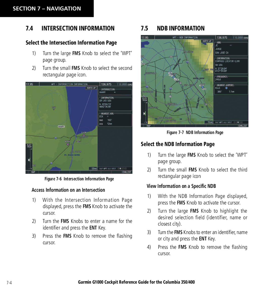 Garmin Columbia 350/400 manual Select the Intersection Information, Select the NDB Information 