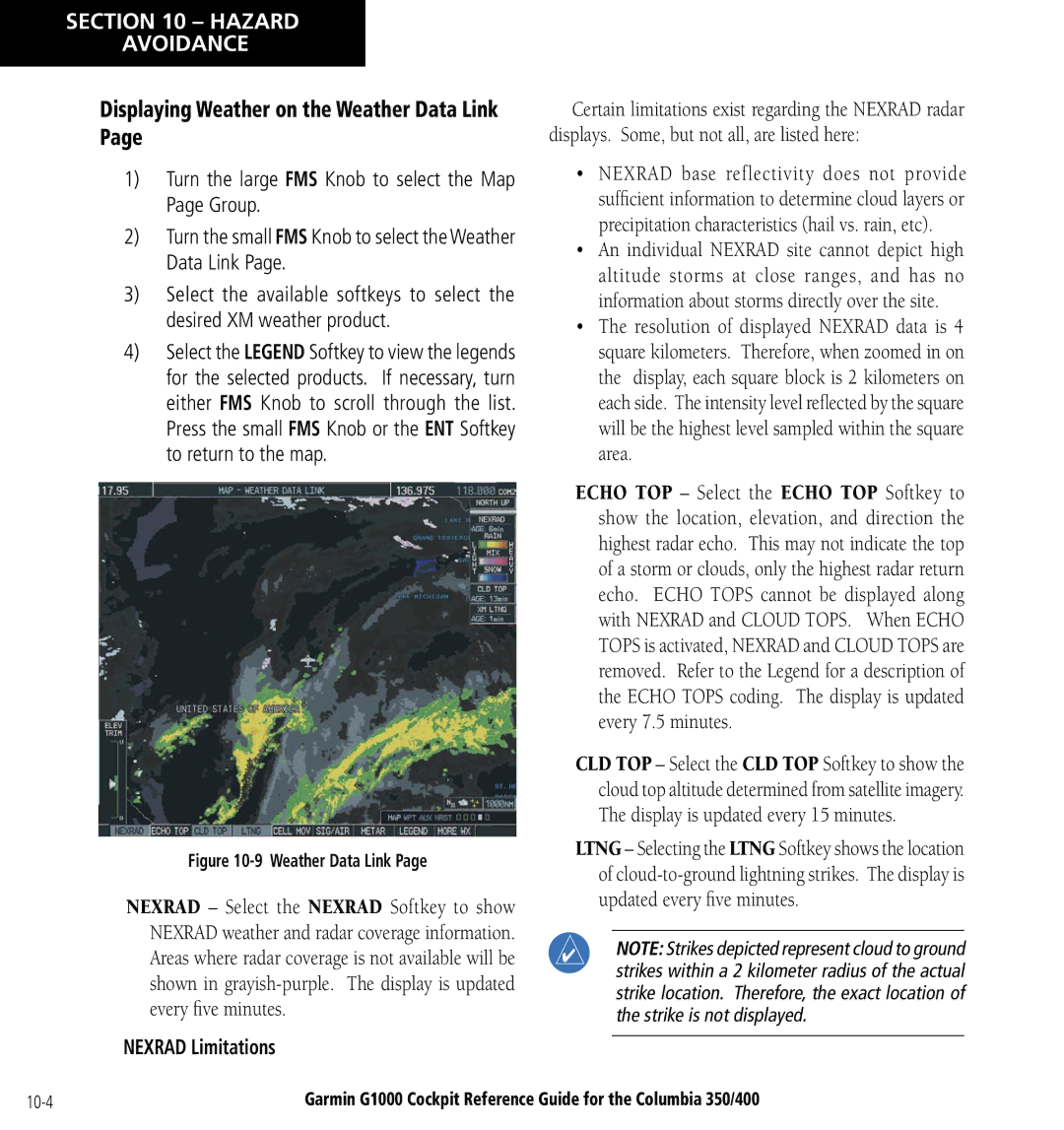 Garmin Columbia 350/400 manual Displaying Weather on the Weather Data Link, Nexrad Limitations 