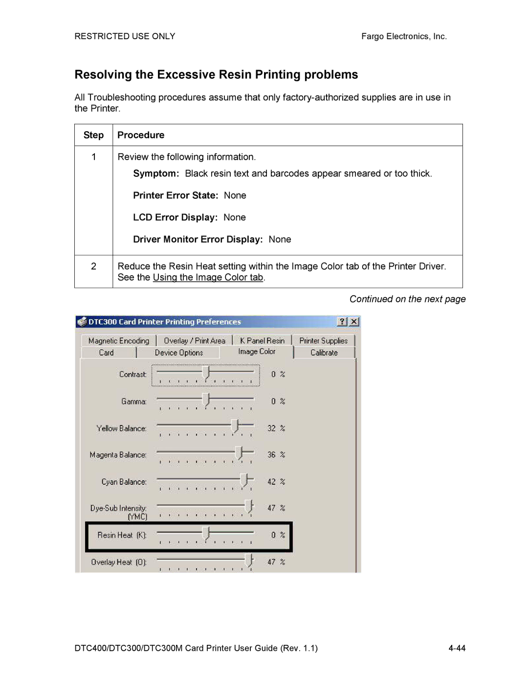 Garmin DTC300 manual Resolving the Excessive Resin Printing problems 