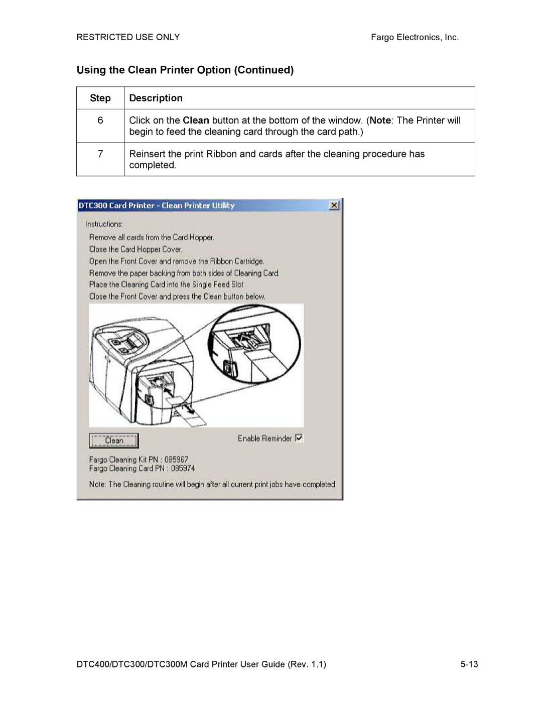 Garmin DTC300 manual Using the Clean Printer Option 