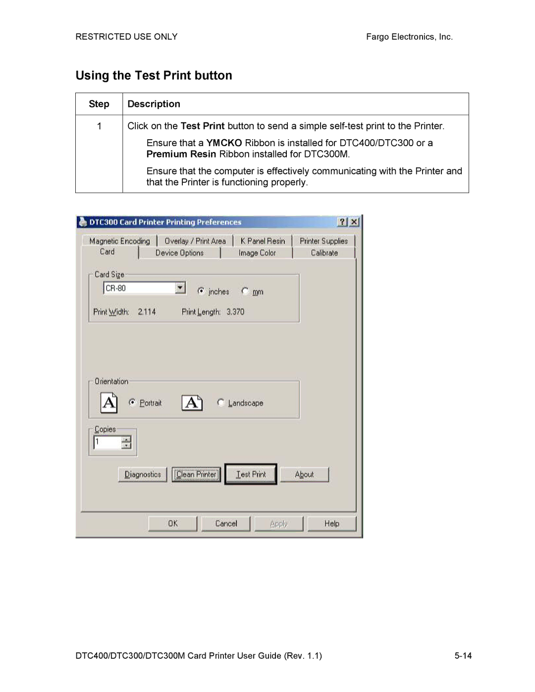 Garmin DTC300 manual Using the Test Print button, Step 