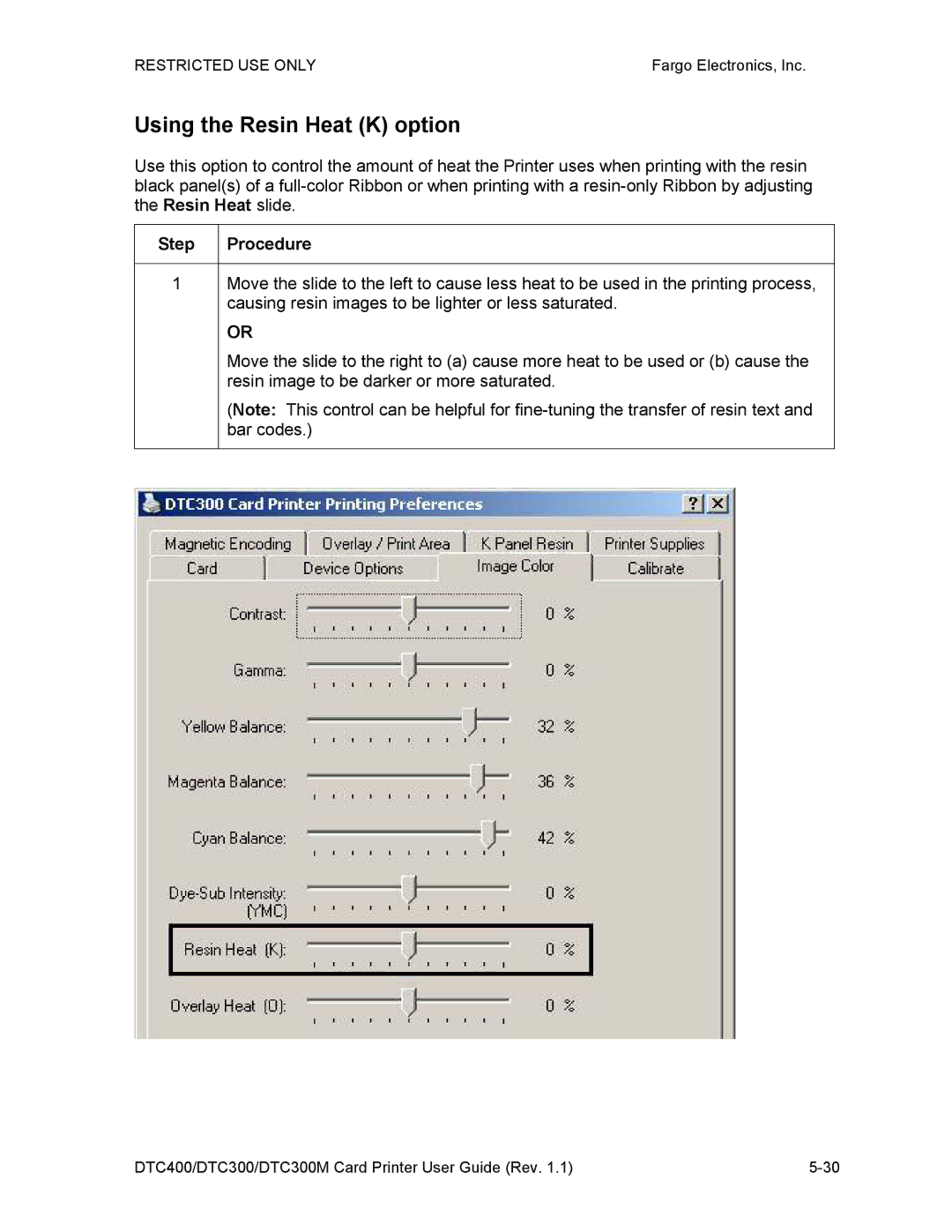 Garmin DTC300 manual Using the Resin Heat K option 