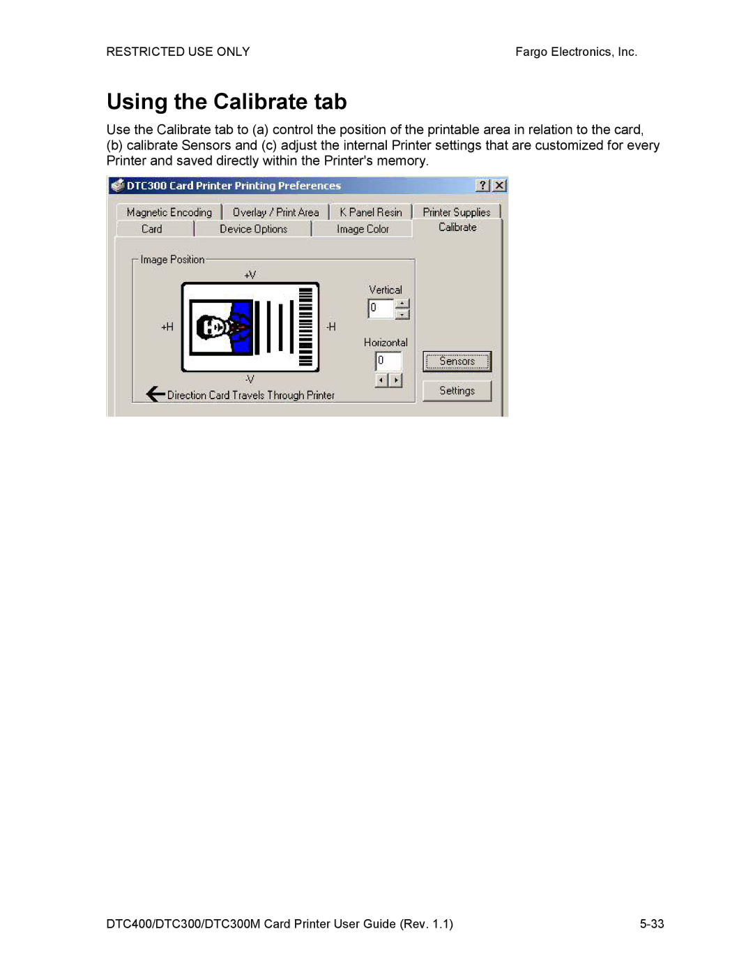 Garmin DTC300 manual Using the Calibrate tab 