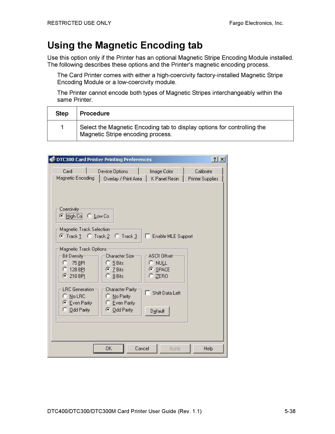 Garmin DTC300 manual Using the Magnetic Encoding tab, Step 