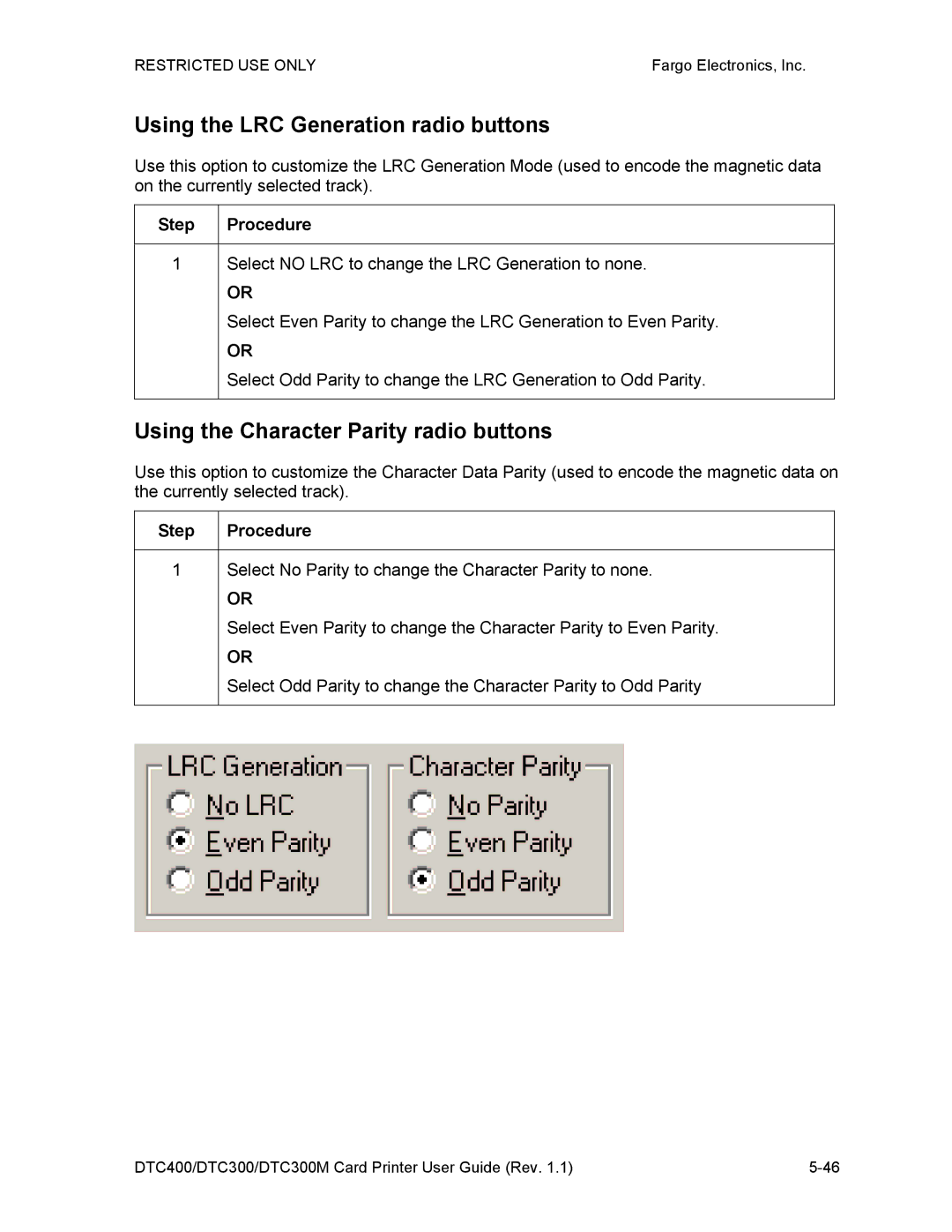 Garmin DTC300 manual Using the LRC Generation radio buttons, Using the Character Parity radio buttons 